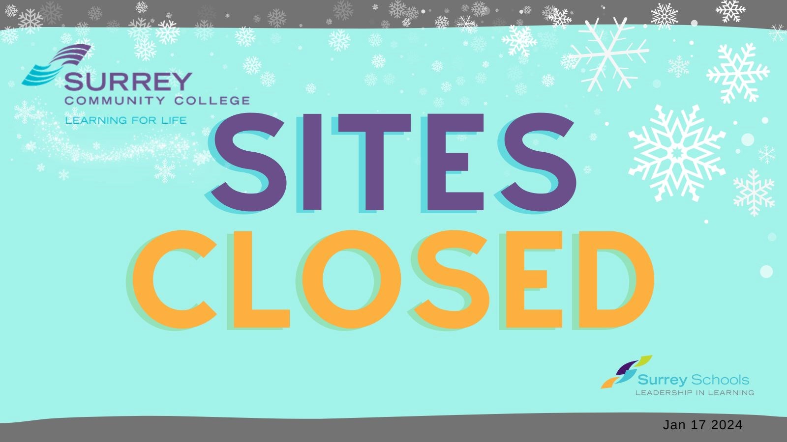 Sites closed due to snow Jan. 17 2024